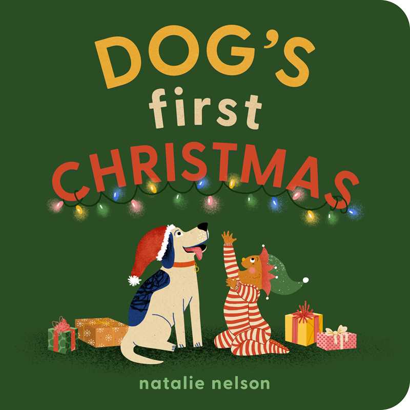 Dog's First Christmas by Natalie  Nelson: Board Books; 28 pages / English