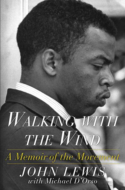 Walking with the Wind by John Lewis: Paperback; 544 pages / English