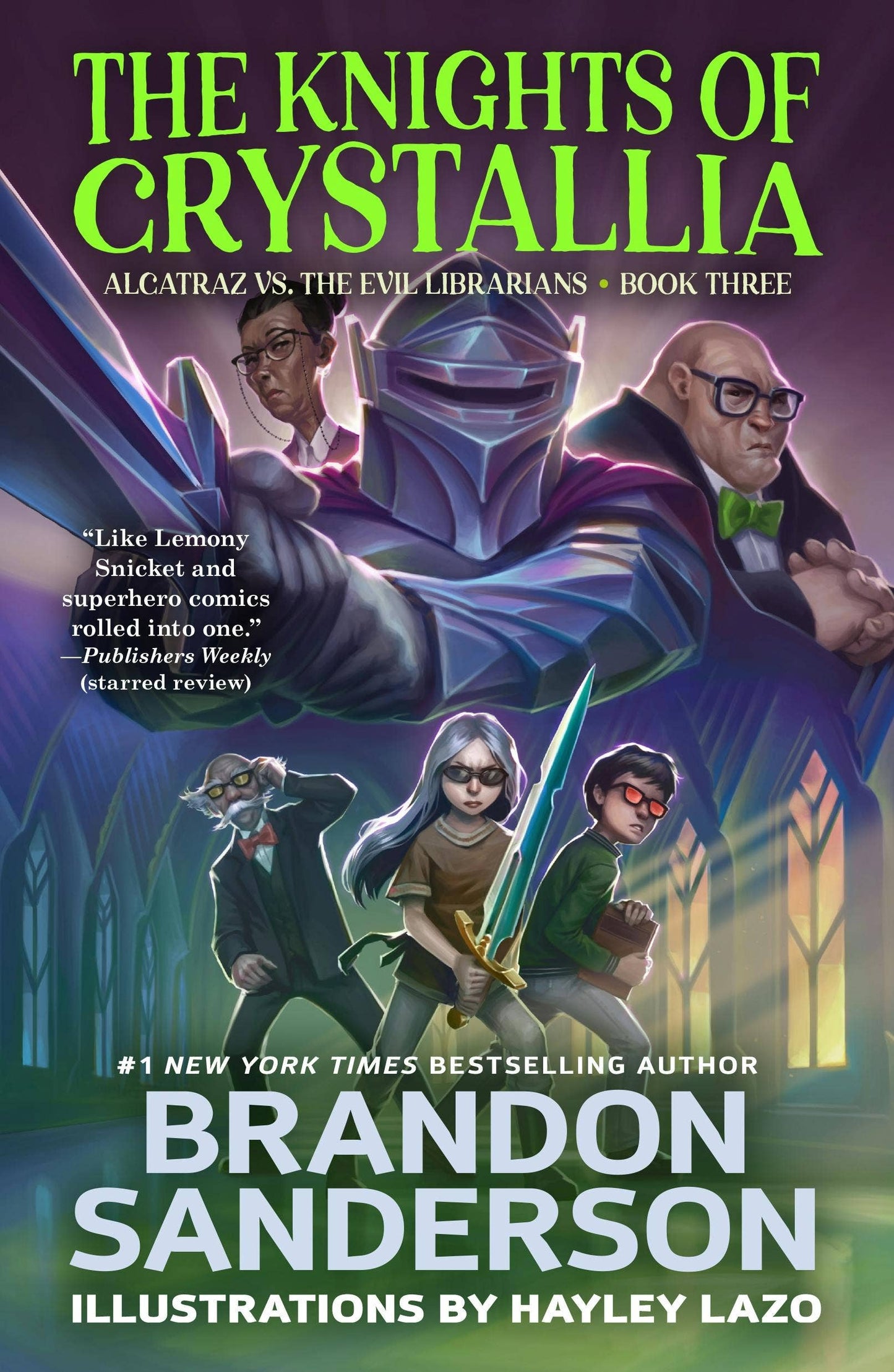 Knights Of Crystallia: Alcatraz Vs. The Evil Librarians