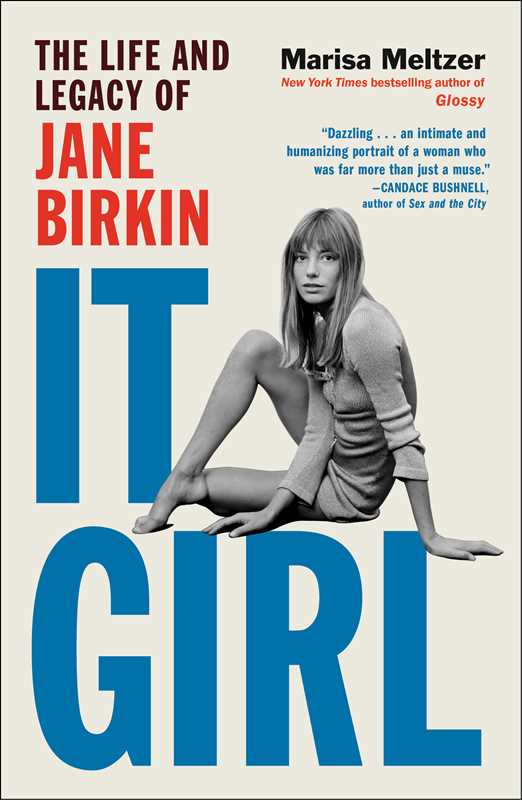 It Girl by Marisa Meltzer: Hardcover; 224 pages / English