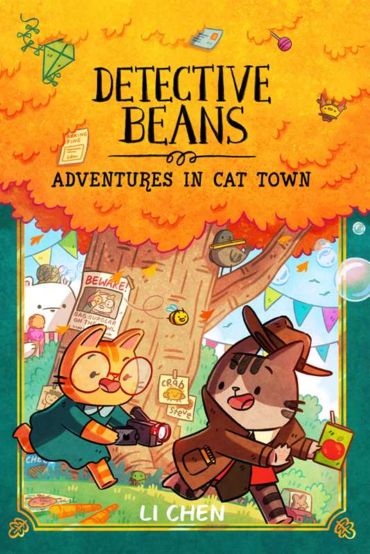 Detective Beans: Adventures in Cat Town by Li  Chen: Paperback; 208 pages / English