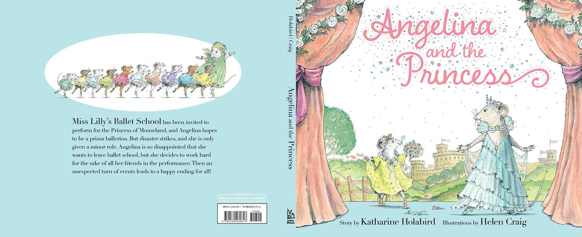 Angelina and the Princess by Katharine Holabird: Hardcover; 32 pages / English