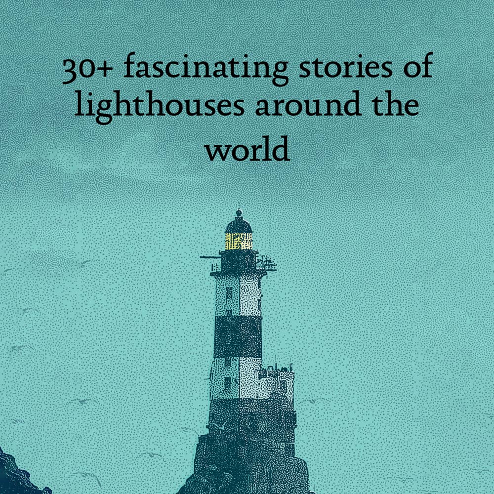 Brief Atlas of the Lighthouses at the End of the World