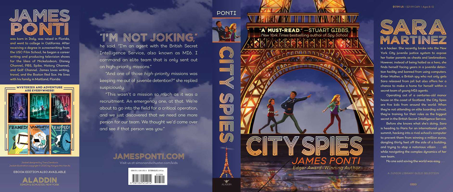 City Spies by James Ponti: Hardcover; 384 pages / English
