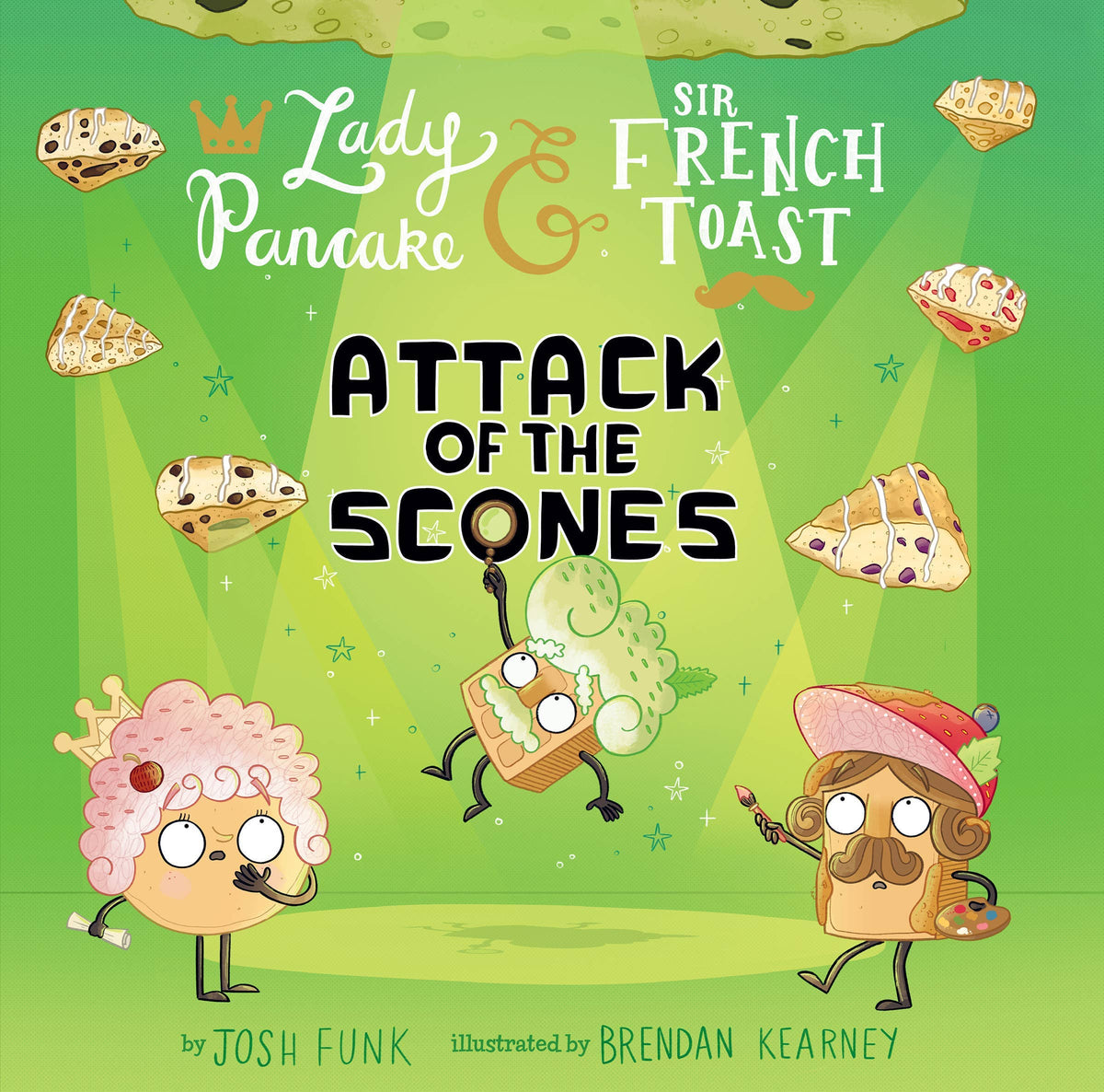 Attack of the Scones: Hardcover