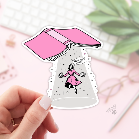 Take Me Away Stickers / Bookish Stickers / Book Lover Gift: 2''