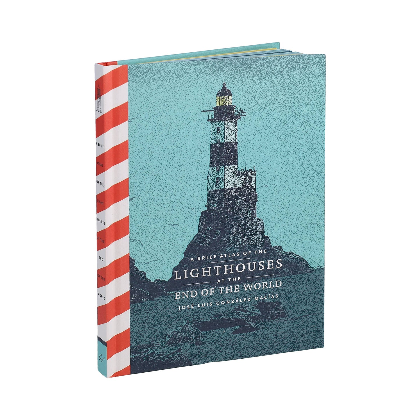 Brief Atlas of the Lighthouses at the End of the World